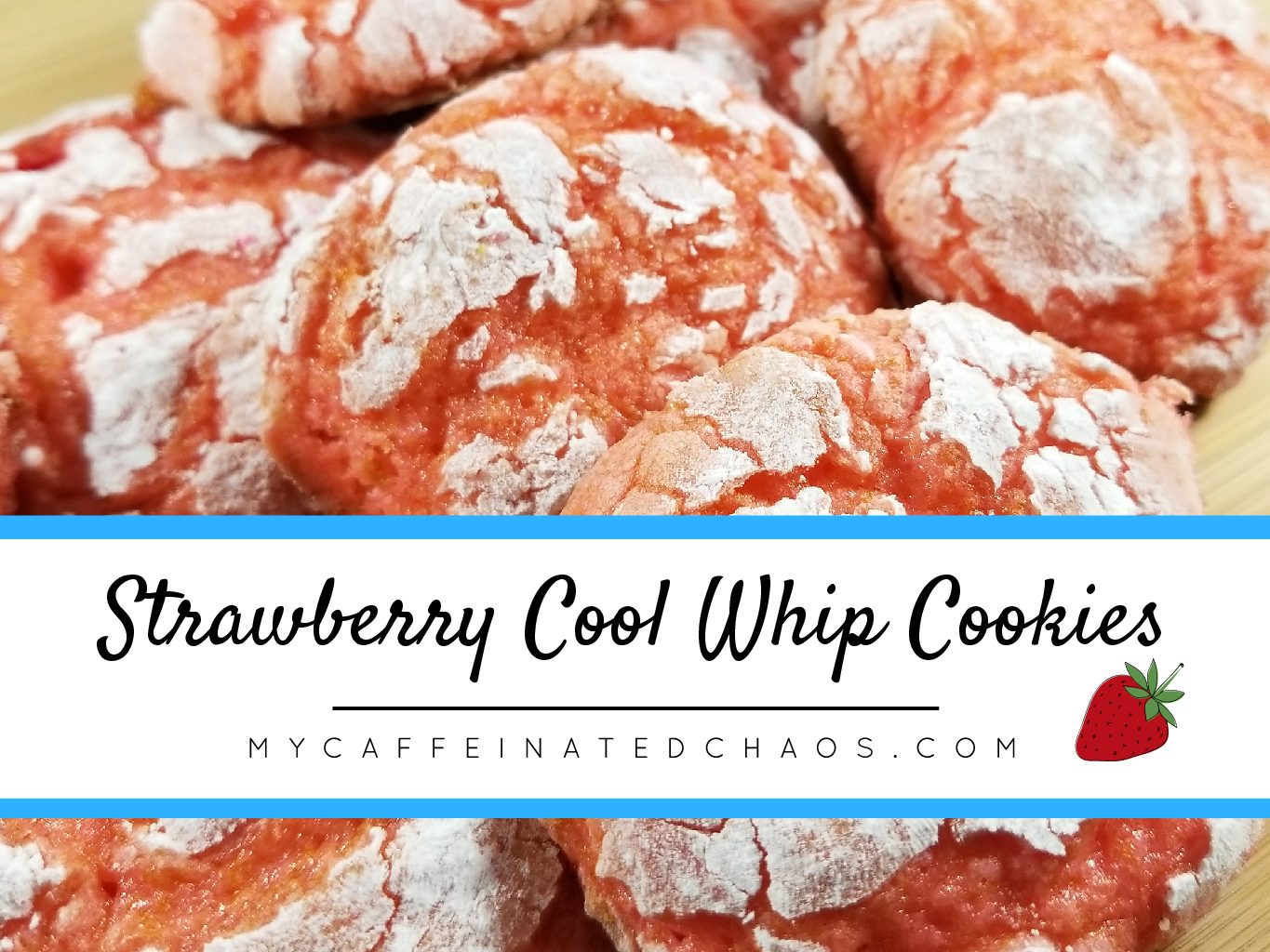 Strawberry Cool Whip Cookies
